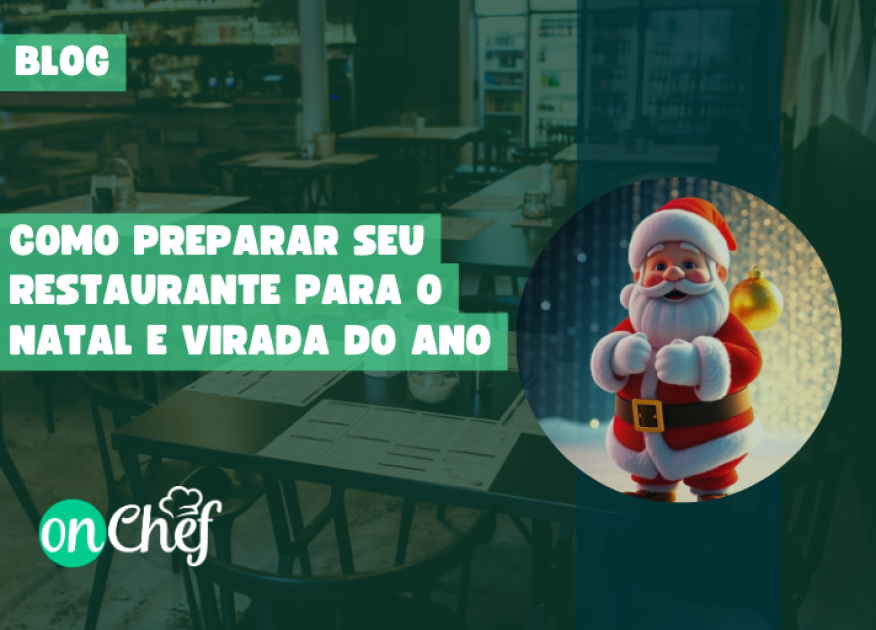 Como preparar seu restaurante para o Natal e Ano Novo